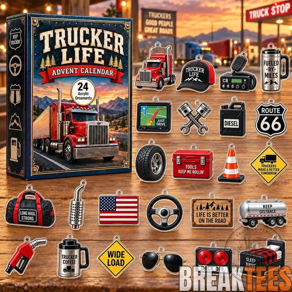 Trucker Life Christmas Advent Calendar 24 Acrylic Ornaments Set