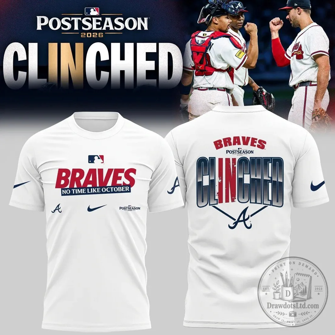 2026 Clinched Baseball Fan T-Shirt for Atlanta Braves Postseason