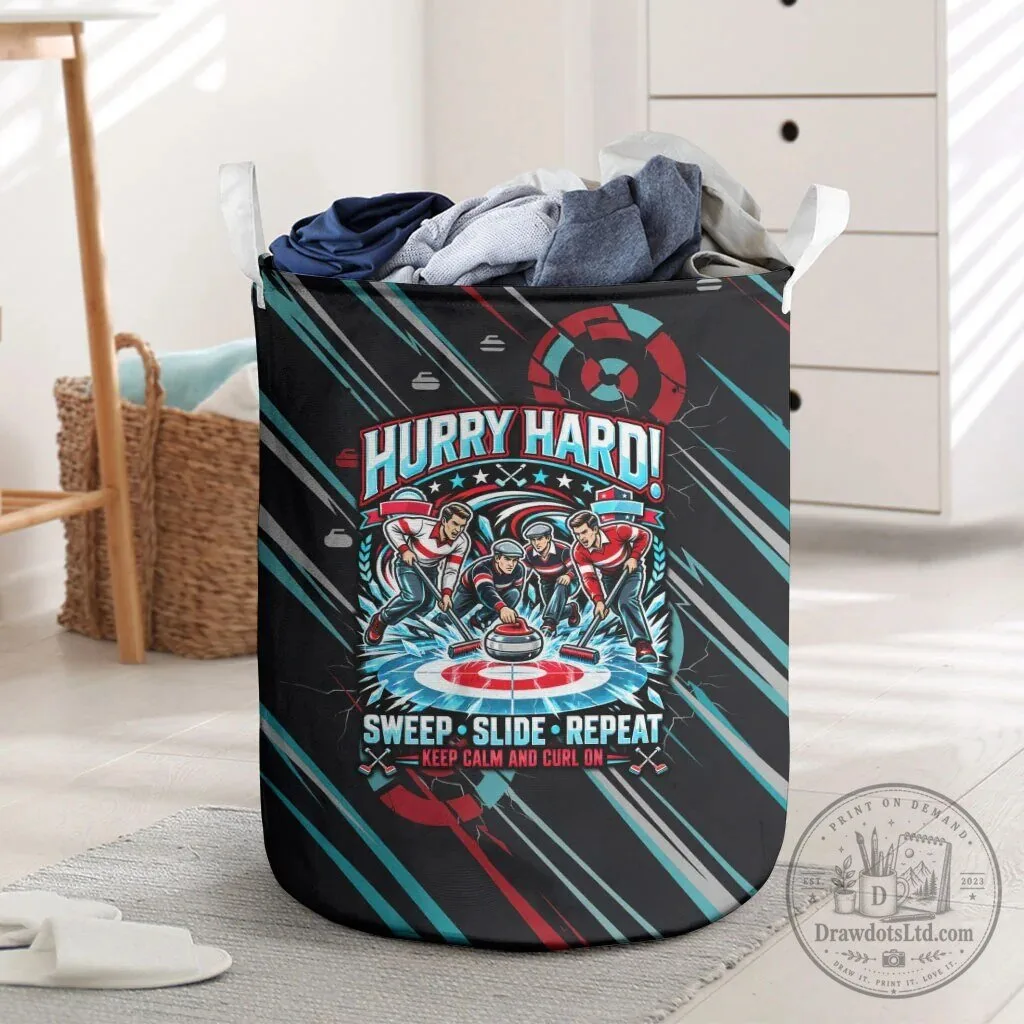 Hurry Hard Curling My House My Rules Sweep Slide Repeat Laundry Basket