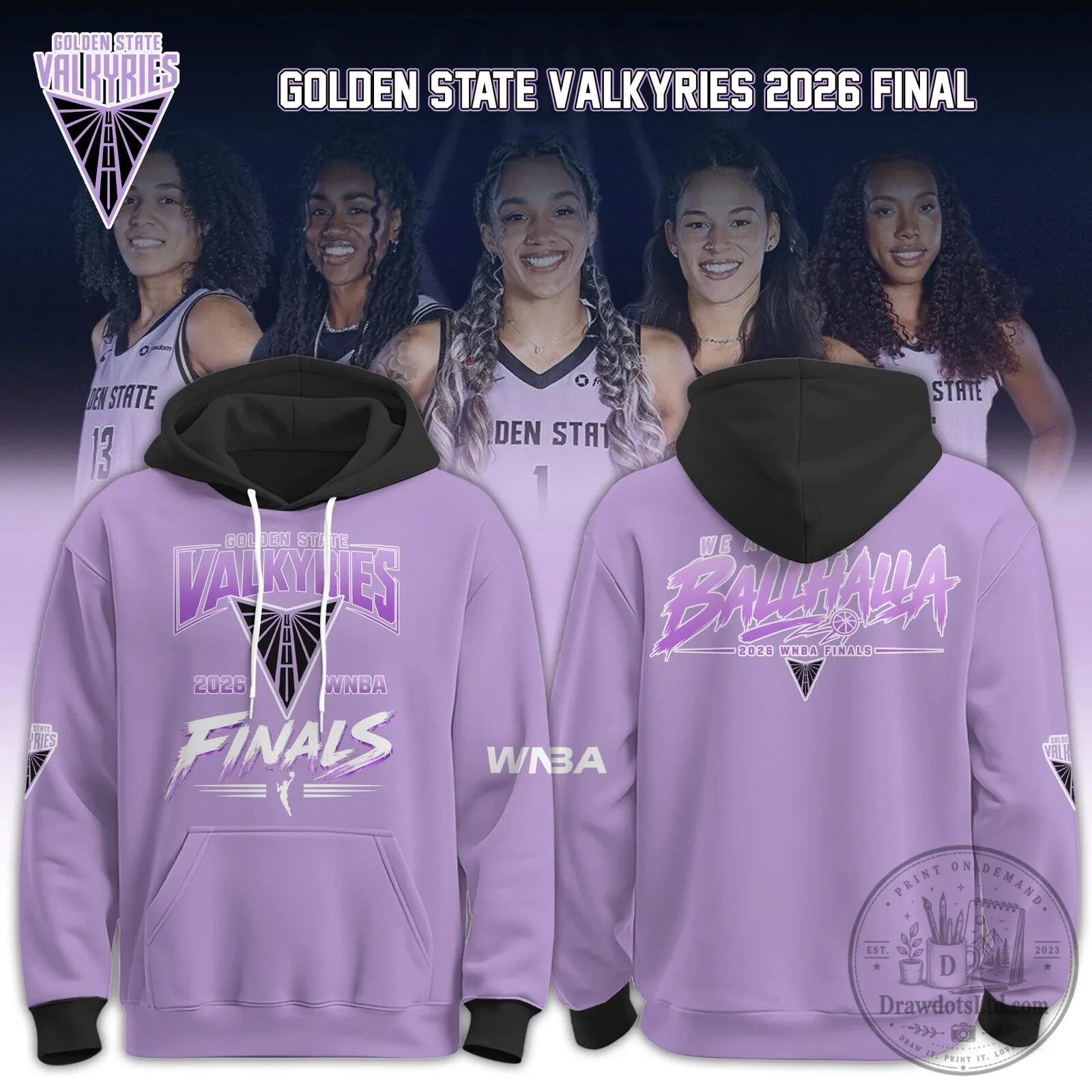 Golden State Valkyries 2026 WNBA Finals We Ballhalla Purple Hoodie